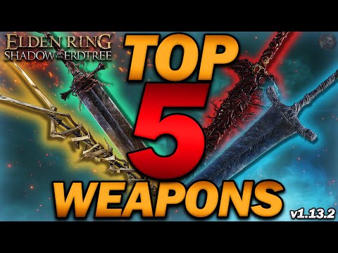*NEW* "The TOP 5 BEST WEAPONS in Elden Ring!" (v1.14 Updated List)