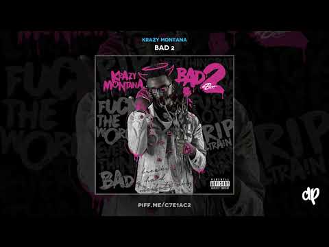 Krazy Montana - The Gutter (Feat. WillThaRapper) [Bad 2]