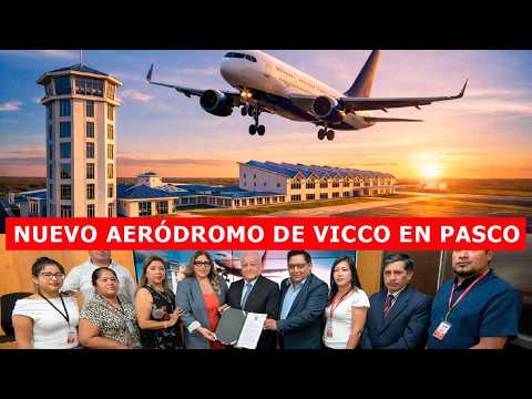 MTC autoriza construcción del nuevo aeródromo de Vicco en Pasco