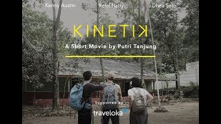 KINETIK Short Movie