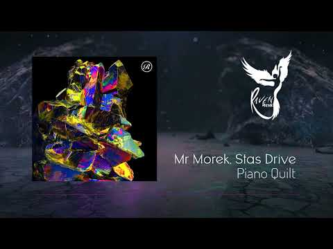PREMIERE: Mr.Morek, Stas Drive - Piano Quilt [Renaissance]
