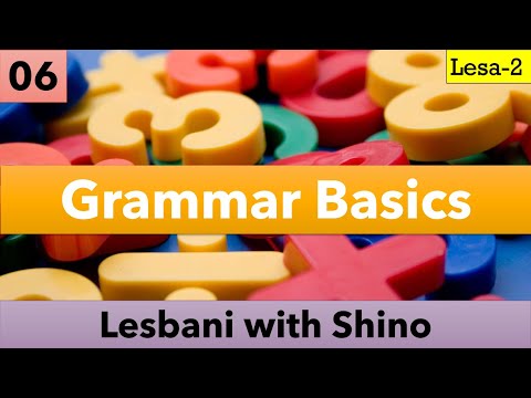 Lesbani with Shino - 06: Grammar Basics