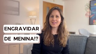 Como engravidar de menina