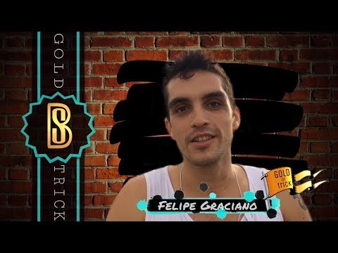 GOLD OF TRICK - FELIPE GRACIANO - FLIP
