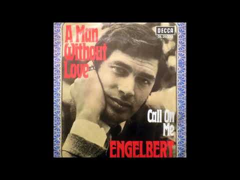 Engelbert Humperdinck - A Man Without Love - 1968