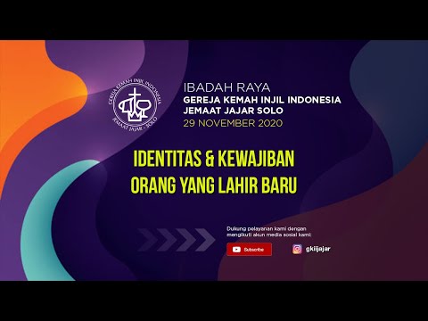 Ibadah Raya 29 November 2020 - GEREJA KEMAH INJIL INDONESIA JAJAR SOLO