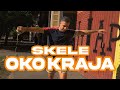 SKELE Oko Kraja OFFICIAL VIDEO