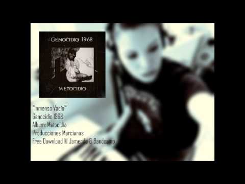 Genocidio 1968 - Inmenso Vacío