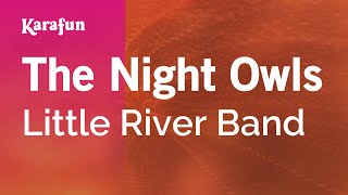 Karaoke The Night Owls - Little River Band *