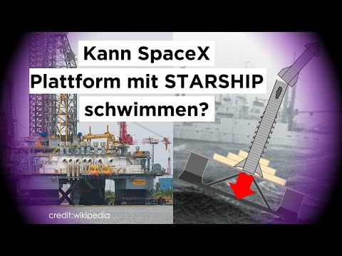 Können die neuen SpaceX Plattformen das Starship tragen? - #67