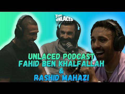 The Unlaced Podcast: Fahid BK & Rashid Mahazi - Football in Australia