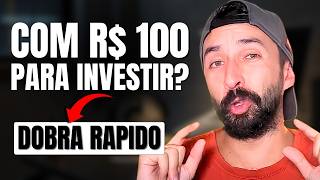 INVESTIMENTO SIMPLES DEMAIS COMO PARA DEIXAR SÓ 100 REAIS E MULTIPLICAR O DINHEIRO