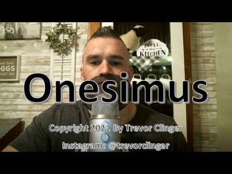 How To Say Onesimus