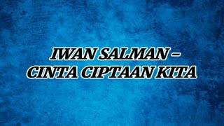 Download lagu Iwan Salman - Cinta Ciptaan Kita | Cover Vidio Lirik Lagu | Demas Alfy 62 mp3 Download lagu Iwan Salman - Cinta Ciptaan Kita | Cover Vidio Lirik Lagu | Demas Alfy 62 mp3