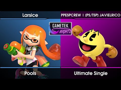 Gametek Night 2023.16 - Larsice (Inkling) Vs. [PS/TSP] JAVIELRICO (Pac-Man) SSBU Ultimate Tournament