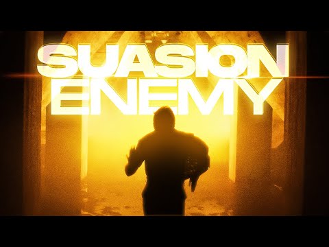 Suasion  - Enemy (Official Music Video)