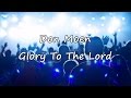 Don Moen - Glory To The Lord [with lyrics]