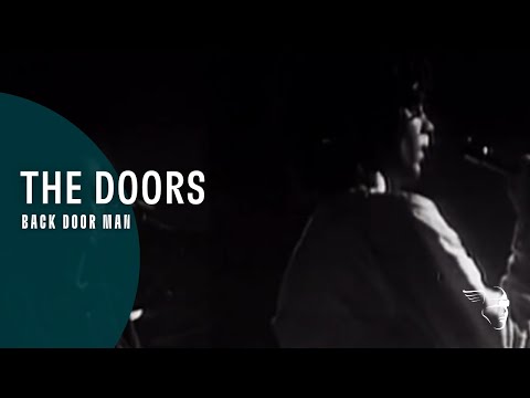 The Doors - Back Door Man (From 