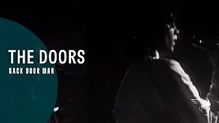 The Doors- Back Door Man (From &quot;Live In Europe 1968&quot; DVD)