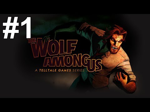The Wolf Among Us Episode 2 Gameplay Walkthrough Part 1 No Commentary