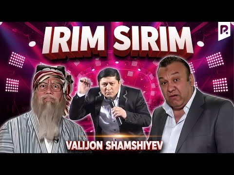 Valijon Shamshiyev & Avaz Oxun - Irim sirim