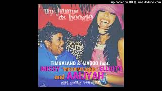 Timbaland &amp; Magoo feat. Missy Elliott &amp; Aaliyah - Up Jumps Da Boogie (Girl Gang Version by CHTRMX)
