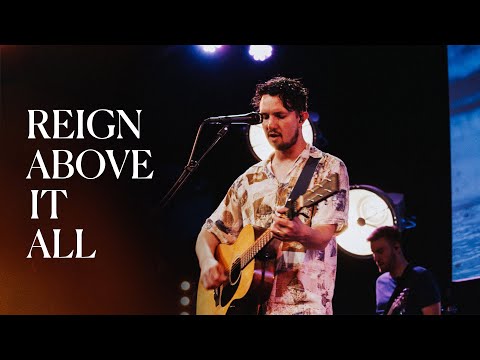 Reign Above It All | Worship Moment | Grace Vineyard Music