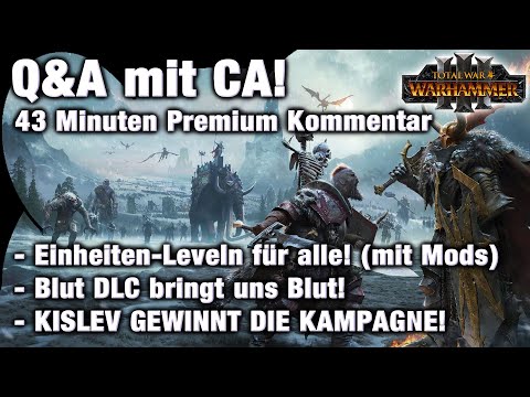 Q & A mit CA! KARTE, KAMPAGNE, CHAOS! - Total War: Warhammer 3