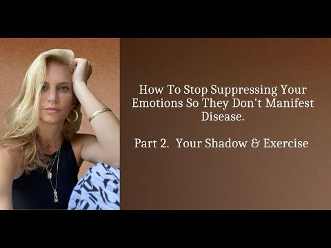 How To Stop Suppressing Your Emotions:  Shadow Work For Beginners