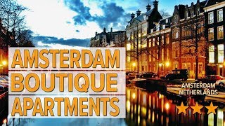 Amsterdam Boutique Apartments hotel review | Hotels in Amsterdam | Netherlands H