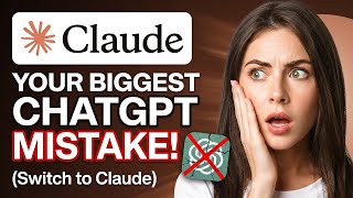 ChatGPT Users Are Making This Mistake (Switch to Claude)