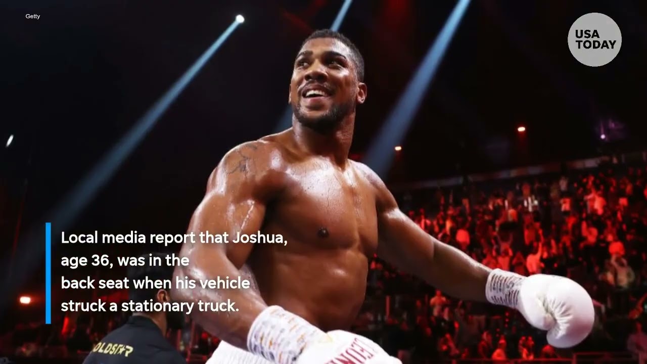 Boxer Anthony Joshua injured in Nigeria car crash