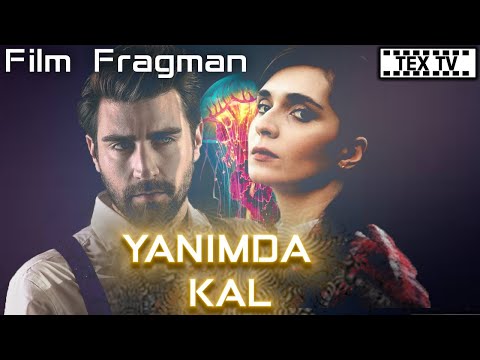 Yanımda Kal Fragman