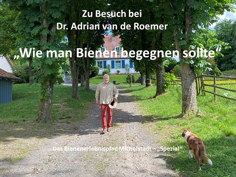 , title : 'Bienenerlebnispfad Michelstadt SPEZIAL: Zu Besuch bei Dr. Adrian van de Roemer'