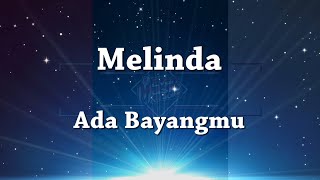 Download lagu Melinda - Ada Bayangmu | Karaoke | Lyric mp3