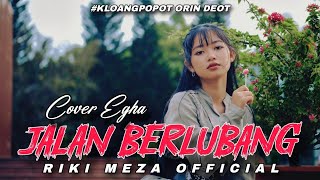 Download lagu DANGDUT GACOR🔥|| JALAN BERLUBANG ( MAKIN LUBANG MAKIN GOYANG ) COVER EGHA || RIKI MEZA REMIX💃 mp3