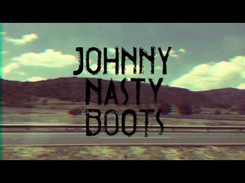 Johnny Nasty Boots - Hard To Love Me [Lyric Video & Road Trip]
