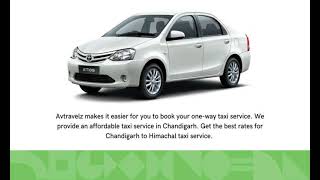 Most Affordable Taxi Service To Himachal