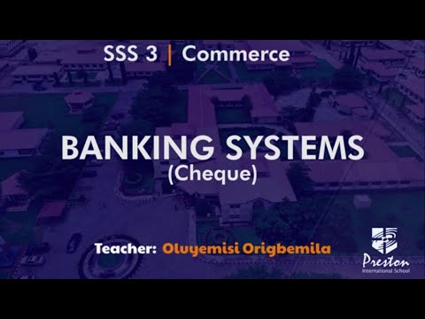 Banking Systems (Cheque) - SSS3 Commerce Video Lecture - Crash Course