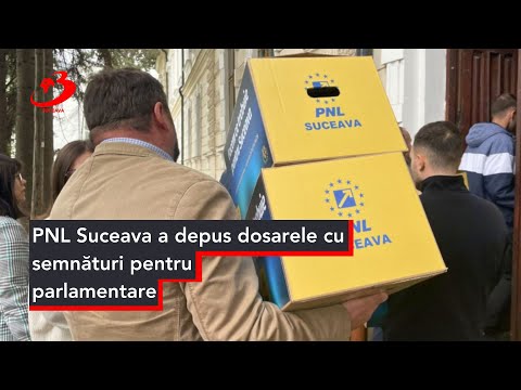 PNL Suceava a depus dosarele cu semnături pentru parlamentare