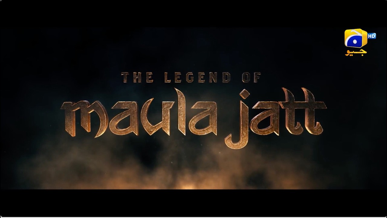 The Legend of Maula Jatt | Coming Soon | Har Pal Geo