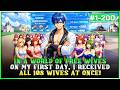 In a World Where Wives Are Given Away for Free, I Received 108 Wives on My First Day!