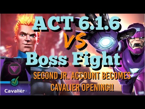 MCOC - ACT 6.1.6 - Torch Vs Sentinel - Boss Fight + Second Jr. Account Become Cavalier Opening!!