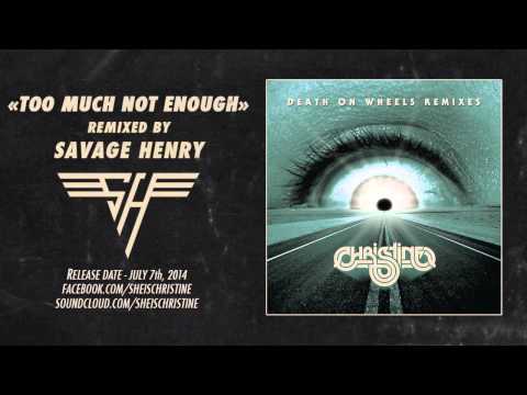 TOO MUCH NOT ENOUGH (SAVAGE HENRY REMIX)