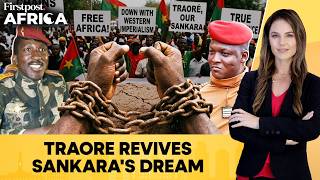 Burkina Faso's Ibrahim Traore Pushes Africa To Break Western Economic Chains | Firstpost Africa
