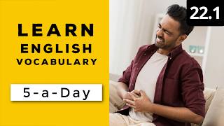 Learn English Vocabulary Daily #22.1 — British English Podcast