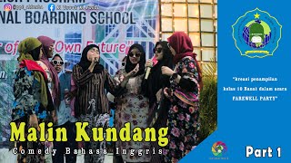 Download lagu MALIN KUNDANG COMEDY BAHASA INGGRIS - KREASI PENAMPILAN FAREWELL PARTY KELAS 10 PART 1 mp3