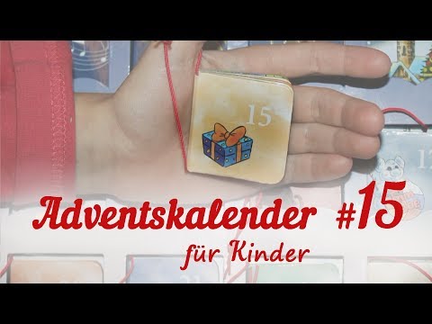 Adventskalender 2018 für Kinder, das 15. Türchen