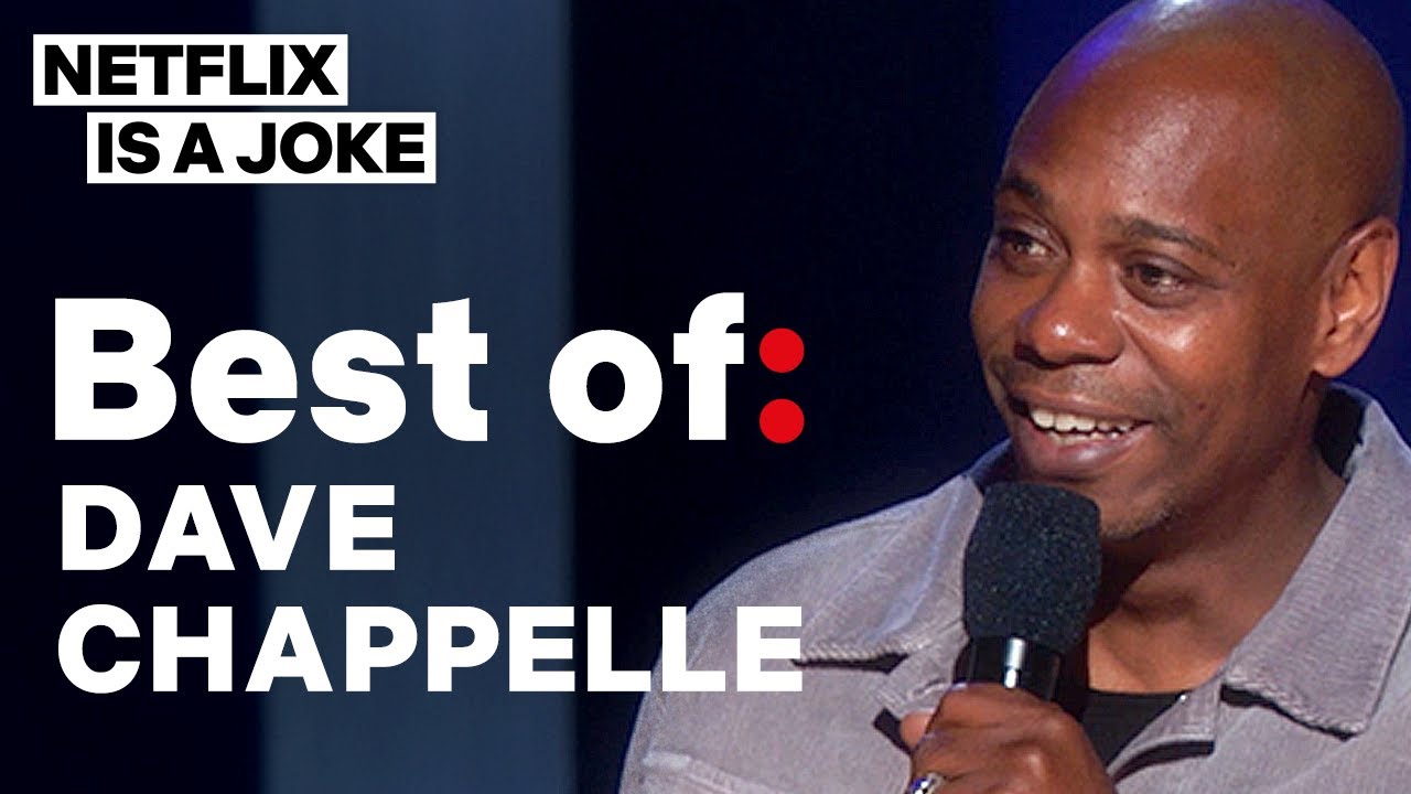 Best of: Dave Chappelle | Netflix Is A Joke
