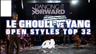 LE GHOULL vs YANG | Open Styles Top 32 | Dancing It Forward 2025 | #SXSTV